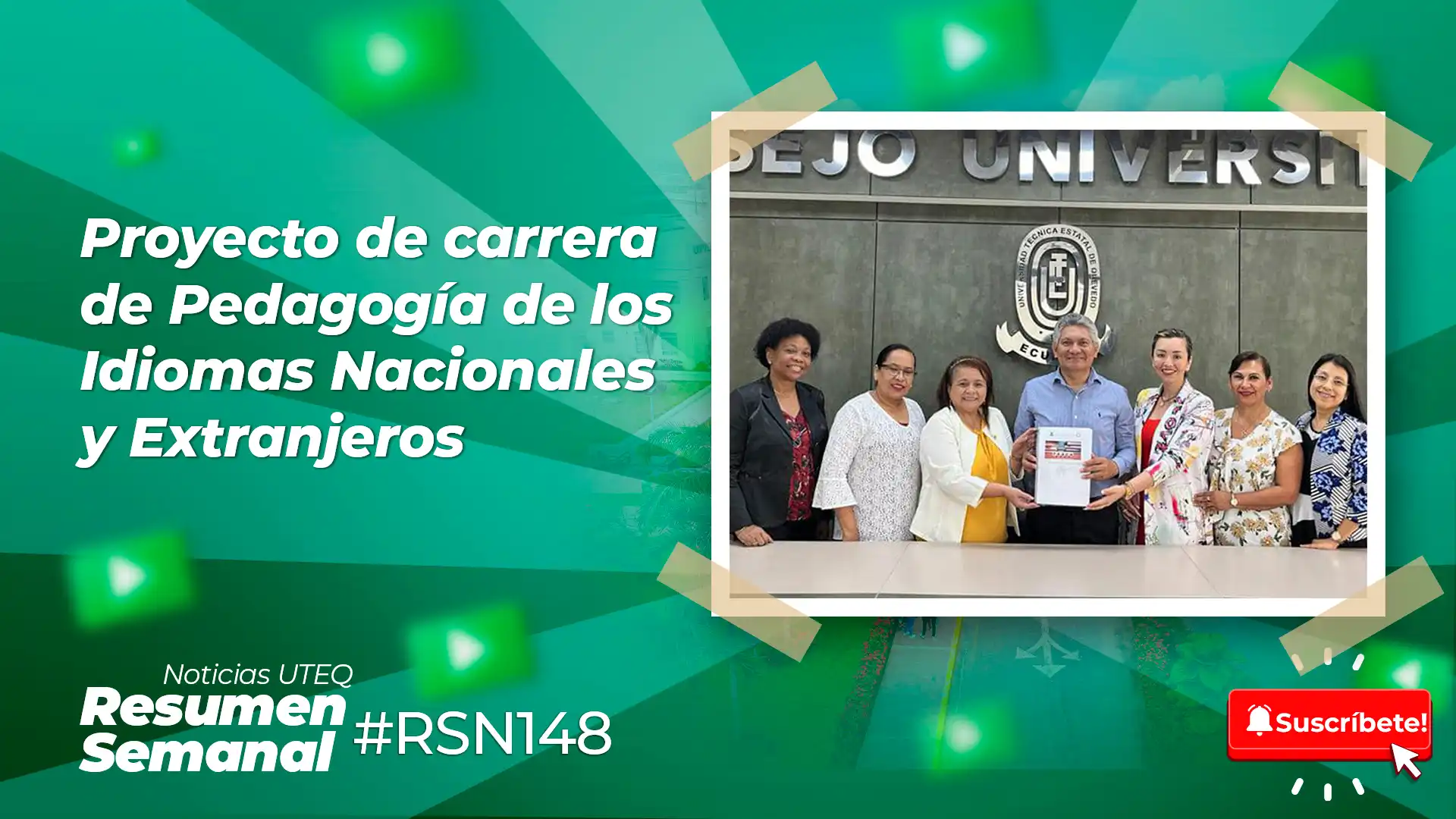 Resumen Semanal de Noticias UTEQ #RSN148